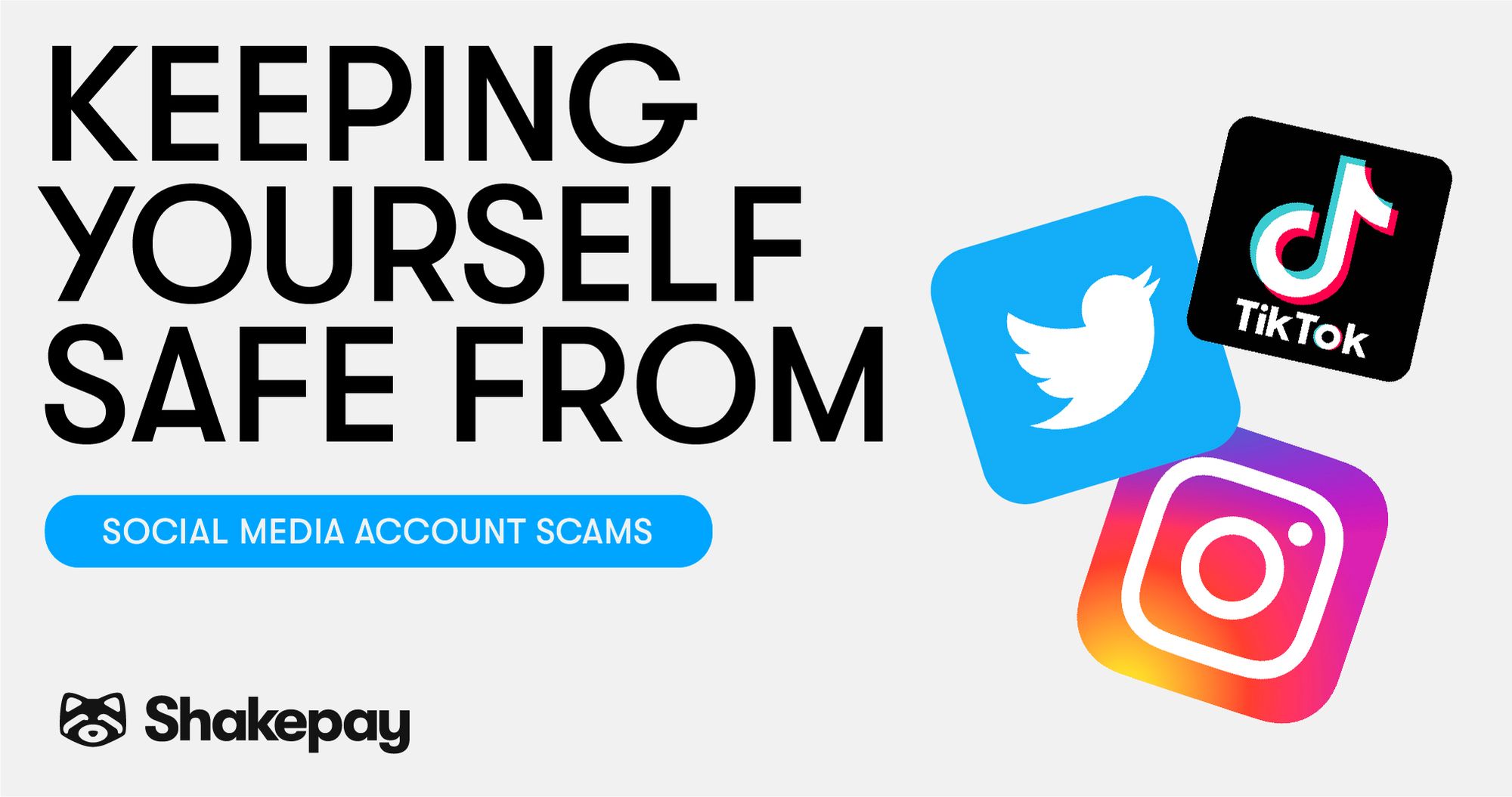 Keeping Yourself Safe: Social Media Account Scams