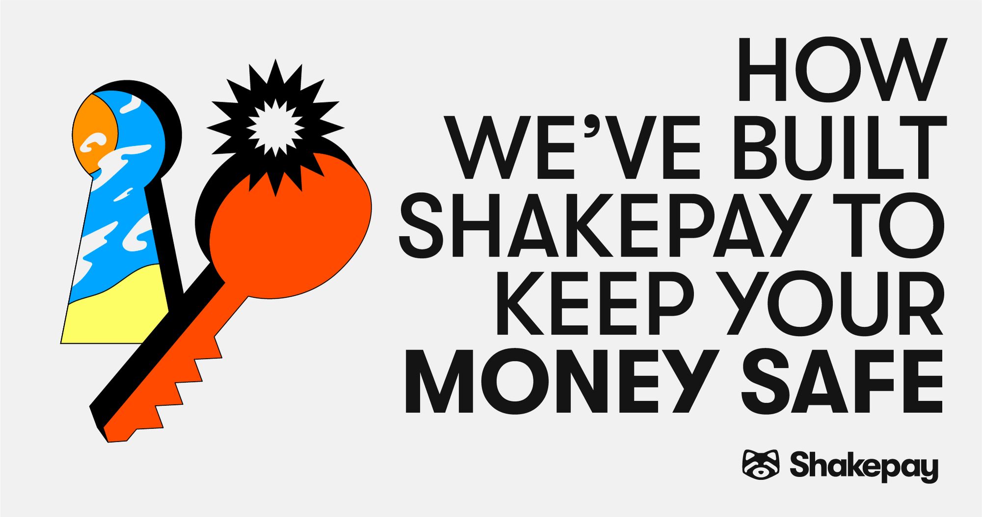 How we've built Shakepay to keep your money safe